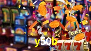 y50b bet